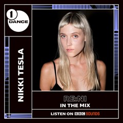 Radio 1 Guest Mix for Nikki Tesla