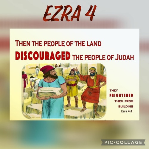 Stream Ezra 4 -Resistance to Rebuilding the Temple by COGA Knows His ...