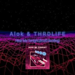 Alok & THRDL!FE - Hear Me Tonight (Uk Bass House Bootleg)