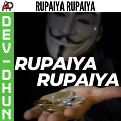 RUPAIYA RUPAIYA