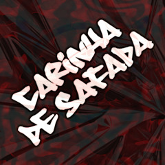 Carinha de Safada