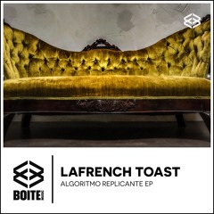 [BM040] LAFRENCH TOAST -  Algoritmo (Original Mix)