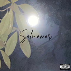 Solo Amor Prod. Stcbeat
