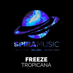 FREEZE - Tropicana [Free Download]