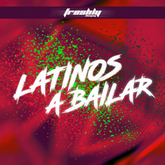 DJ Freshly - Latinos a Bailar