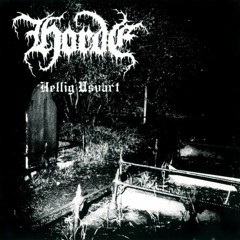 Horde - Hellig Usvart (Full Album)