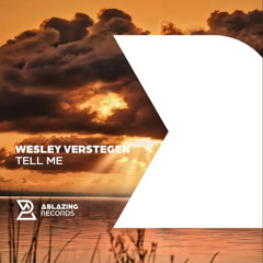 Wesley Verstegen - Tell Me (Original Mix)