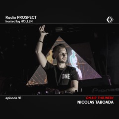 RadioProspect 091 - Nicolas Taboada