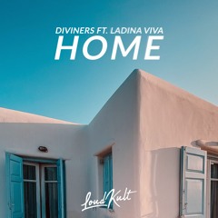 Diviners ft. Ladina Viva - Home