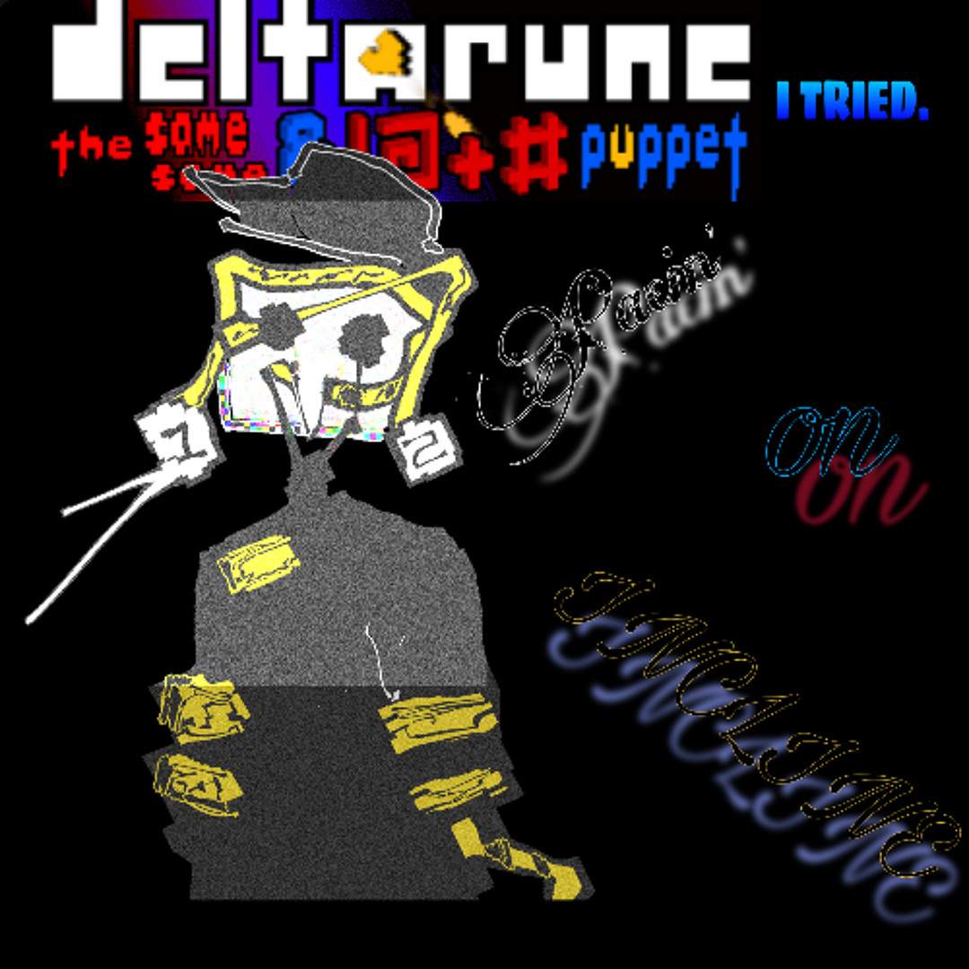 Stream Pacin' on Incline - [Deltarune: The Same Same & !@+# Puppet ...