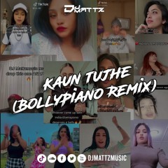 Kaun Tujhe (DJMattz BollyPiano Remix)