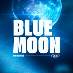 Fer Santos - Blue Moon ( Radio Edit ) FREE DOWNLOAD