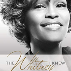 [FREE] EPUB 📬 The Whitney I Knew by  BeBe Winans &  Tim Willard EPUB KINDLE PDF EBOO