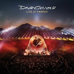 David Gilmour - Shine On You Crazy Diamond (Pts. 1 - 5) (Live At Pompeii 2016