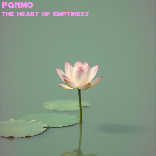 The Heart of Emptiness