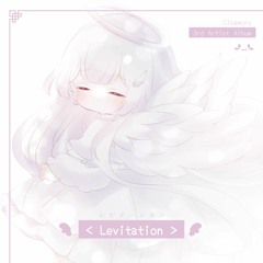 3rd Artist Album : "Levitation" XFD