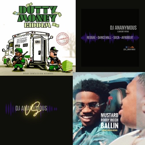 Dutty Money RIddim X Ballin' (Roddy Rich) (Dj Ananymous Mashup)