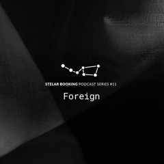 Podcast 44 Stelar Booking | Foreign | 20.04.23