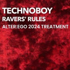 Ravers Rule (The Prophet 2004 Remix) / Alter:Ego 2024 Treatment (FREE DL)