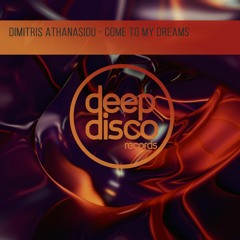 Dimitris Athanasiou - Come To My Dreams