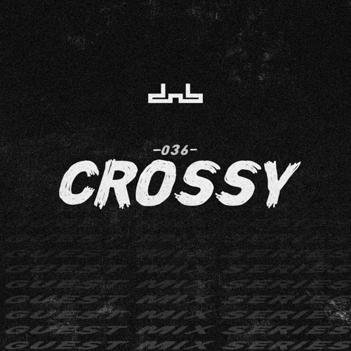 DNB Allstars Mix 036 w/ Crossy