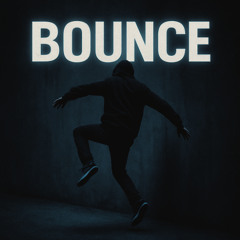 Bounce