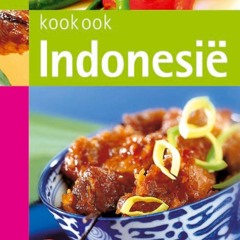 [Read] Online Indonesië BY : Joyce Huisman & Kwee Siok Lan