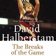 Read online The Breaks of the Game by  David Halberstam
