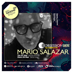 Mario Salazar @ OBSESSION RADIOSHOW (Viernes 7 Marzo)