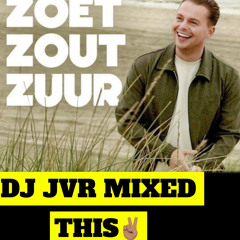 ZOET~ZOUT~ZUUR🧂 (DJ JVR MIX THIS)📸