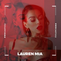 NWDCAST052 - Lauren Mia