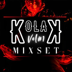 MIXSET | Kolak #1