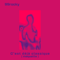 c’est deja classique #2