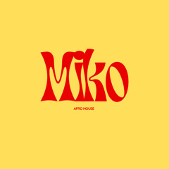 Irquss ma'i - MIKO