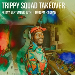 9.17.21 - Slick Vizion Live @ The Bends - Trippy Squad Takeover