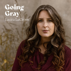 Going Gray