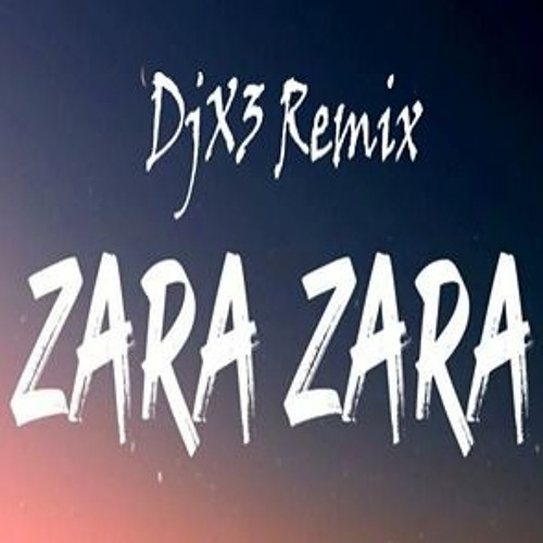 Stream Zara Zara - Chillout Desi Mix (DjX3) by DjX3 | Listen online for ...