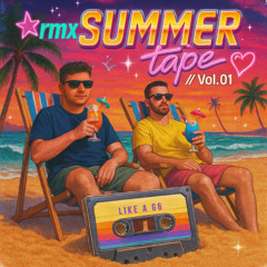 rmxSUMMER_tape // Vol.01
