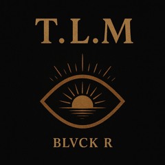 T.L.M