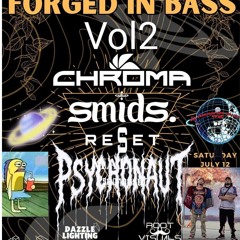 Forged In Bass Vol2 LiveSet-7-12-25