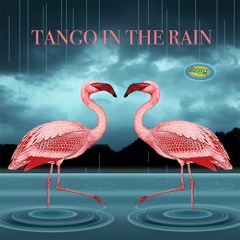 Tango In The Rain