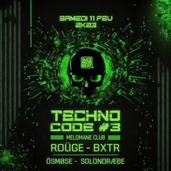 Techno Code#3 | Suce Mon Beat | 11/02/2023