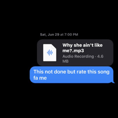 Why she ain't like me? (prod anty! X kappafvr)
