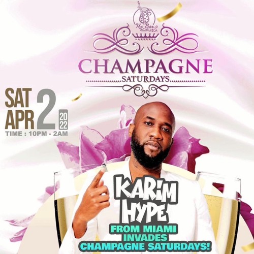 KINGSTON JAMAICA -- (APR. 2. 2K22) -- CHAMPAGNE SATURDAY @KARIMHYPE LIVE