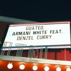 Armani White - GOATED. (Feat. Denzel Curry) (KMZAKA Remix)