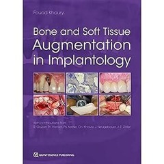 Bone and Soft Tissue Augmentation in Implantology 1st Edicion pdf▼