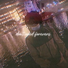 don’t need forevers (p3bench) (without sfx)