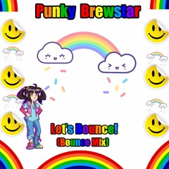 Punky Brewstar Let's Bounce!