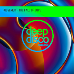 Housenick - The Fall Of Love