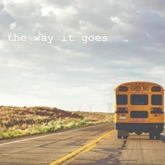 The Way It Goes (Feat. Bennett)